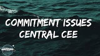 central cee _ commitment issues (Lyrics video)