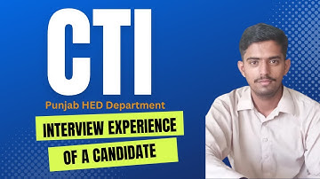 Punjab HED CTI Interview Experience of a Candidate | CTI Interview Preparation and Questions 2023