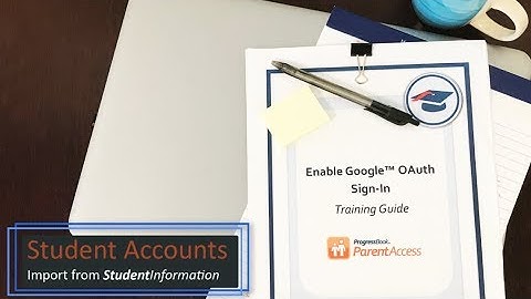 Import Student ProgressBook Accounts Using StudentInformation