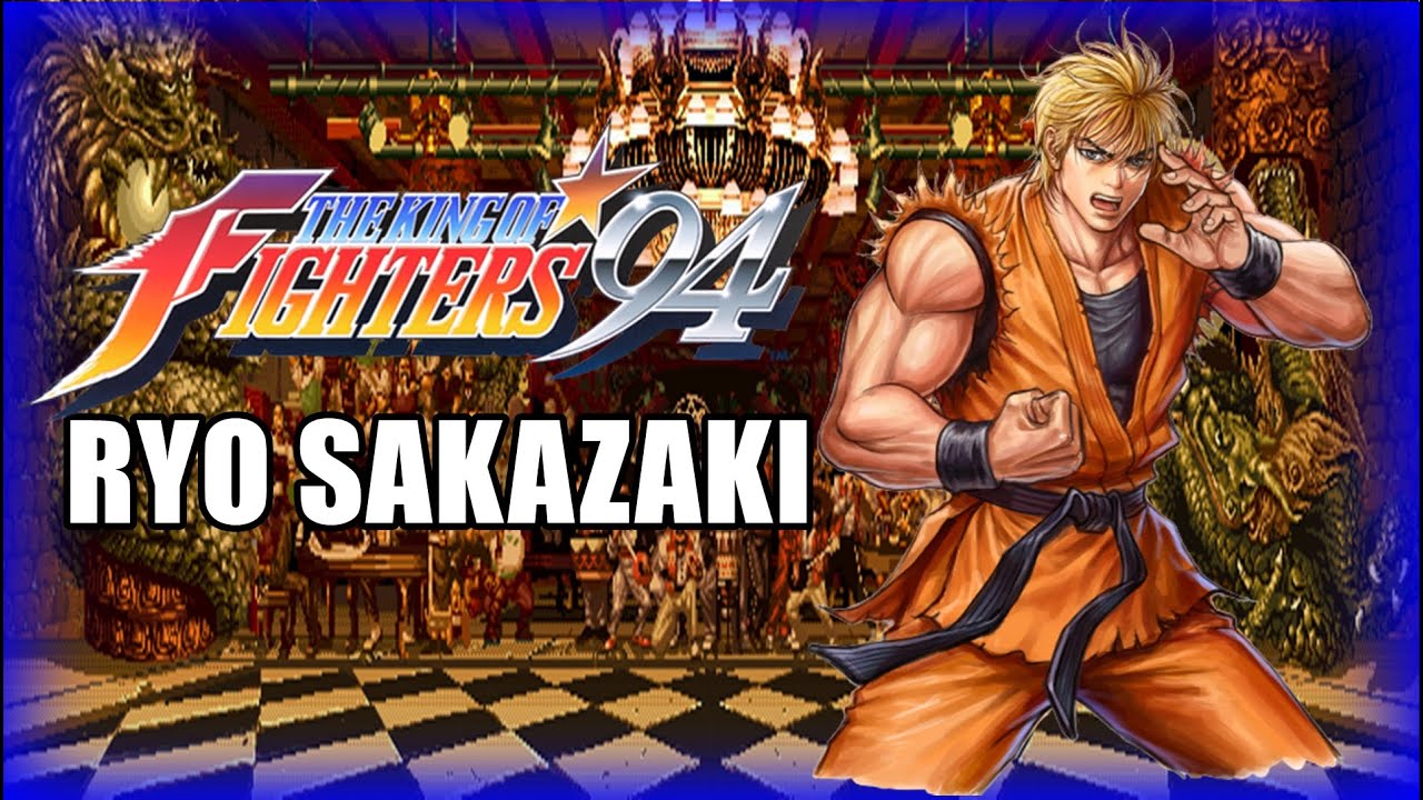 THE KING OF FIGHTERS '94 - RYO SAKAZAKI - SINGLE PLAYER [TAS] 6 BOTÕES ...