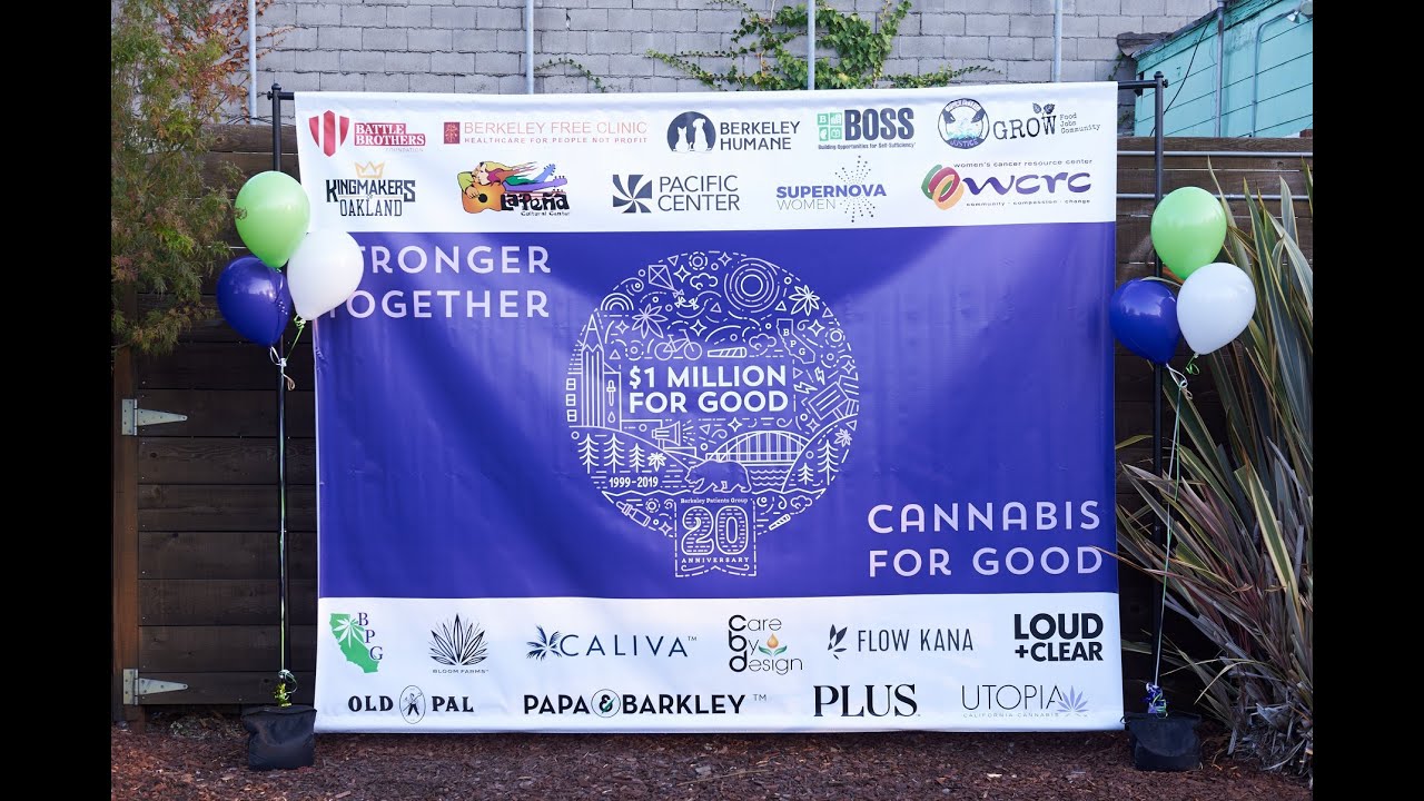 Cannabis For Good - Berkeley Patients Group Celebrates 20 Years