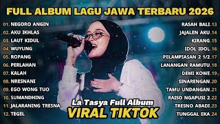 FULL ALBUM NEGORO ANGIN - LA TASYA FULL ALBUM - LAGU JAWA TERBARU 2026