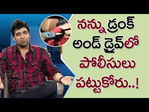 Adivi Sesh About Drunk And Drive | Bharat Today