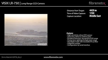 Fibrenetix Visix LR-750 Long Range Camera Sample - 4420 Meters