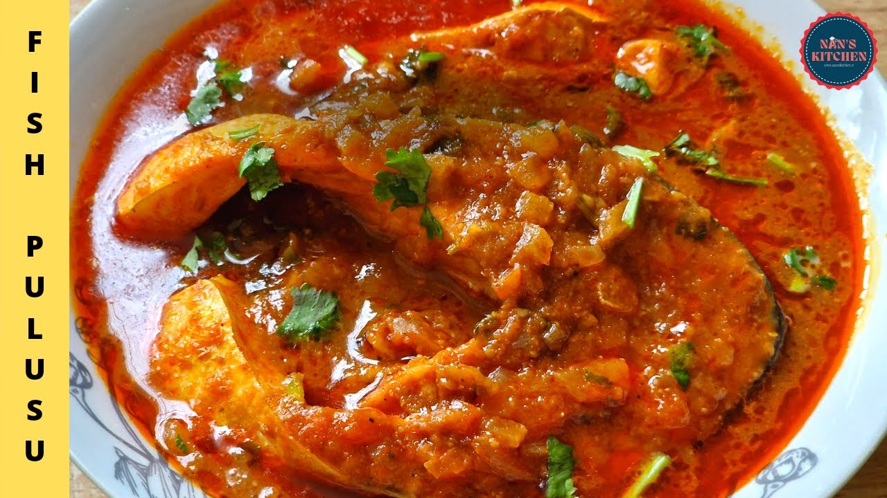 Authentic Fish Pulusu Godavari Fish Recipe Curry With Salmon Fish