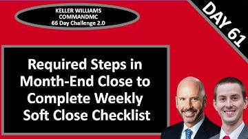 KW CommandMC 66 Day Challenge 2.0 Day 61 - Required Month End Steps To Complete Weekly Soft Close