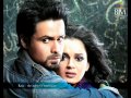 Shanghai Song Khuwahishon Se 2012 Emraan Hashmi