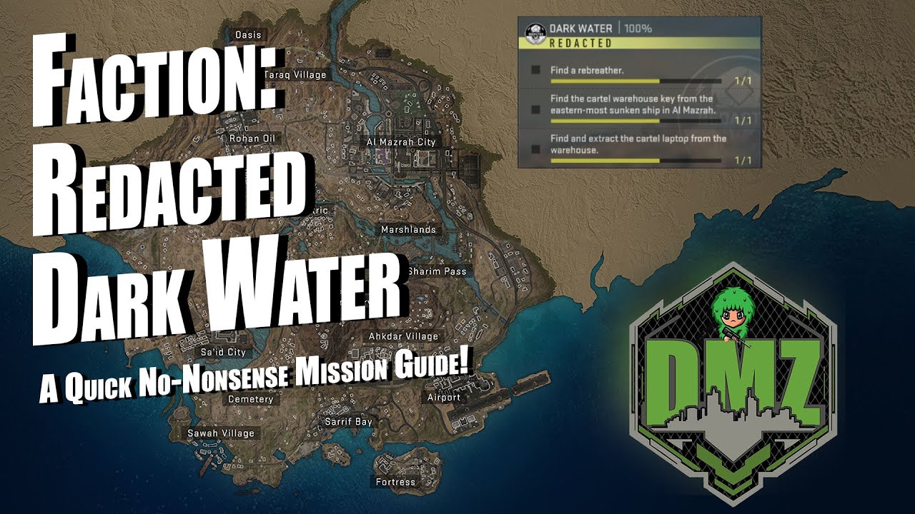 DMZ Redacted Faction Dark Water Mission Guide