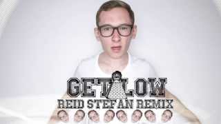 Dillon Francis & DJ Snake - Get Low (Reid Stefan Remix) Resimi