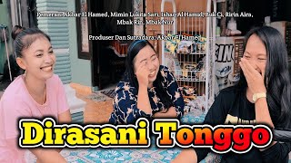 DIRASANI TONGGO || Terinspirasi Dari Kisah Nyata