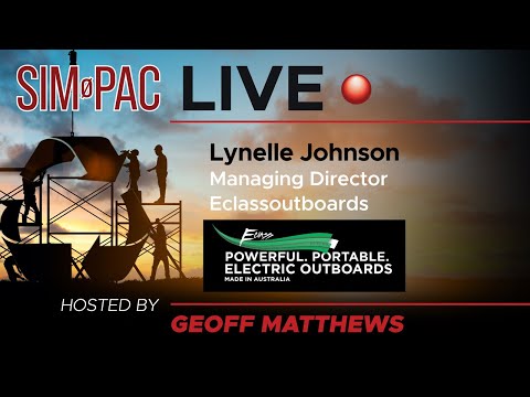 The case for electrification of outboard motors is compelling | SIM-PAC Live | Episode 11
