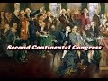Key Decisions and Leadership at the Second Continental Congress