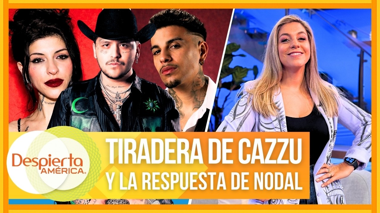 CAZZU respondió con TODO, NODAL reaccionó y RAUW ALEJANDRO pidió PERDÓN