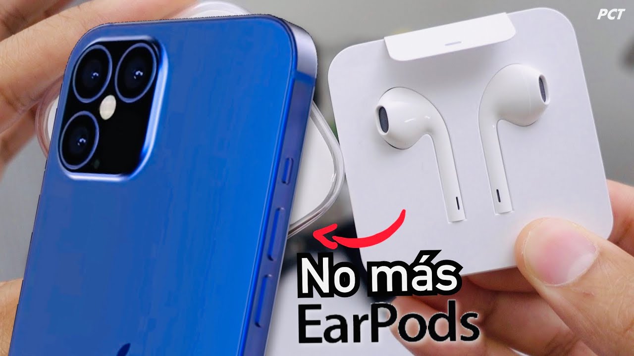 Apple ya no ofrecería los iPhone 12 con Audífonos en la caja (Los EarPods)  