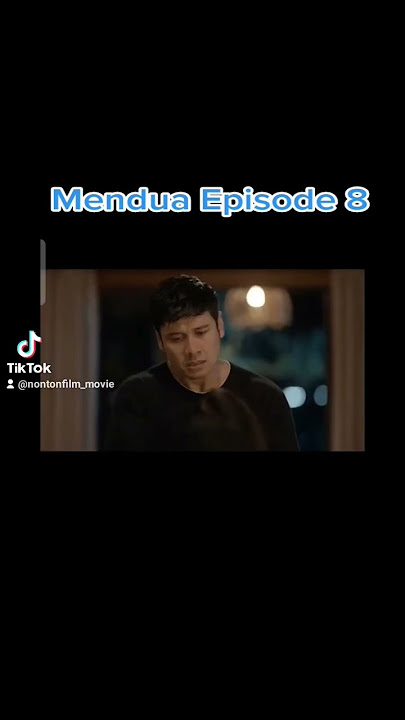 mendua episode 8