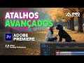 Como Editar no Adobe Premiere - Com Atalhos Avançados
