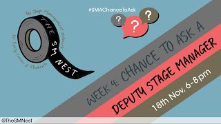 Chance to Ask: Deputy Stage Manager