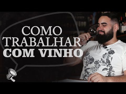 Como trabalhar com vinho