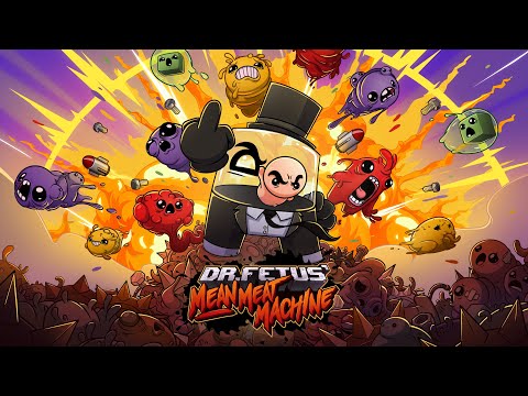 Dr. Fetus' Mean Meat Machine | Release Date Trailer