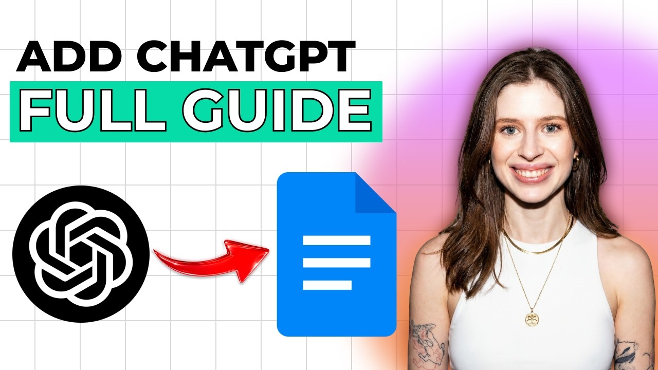 How to Add ChatGPT to Google Docs [2026 Full Guide] - YouTube