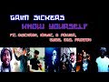 Grim Sickers Know Yourself Ft Discarda Majic D Power Eyez Ego Proton SB mp3