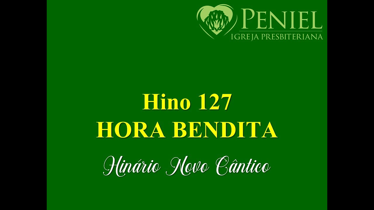Hinário Novo Cântico, Hino 127   