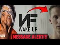 NF - "WAKE UP" | (REACTION) Walking Around Eyes Wide Shut??
