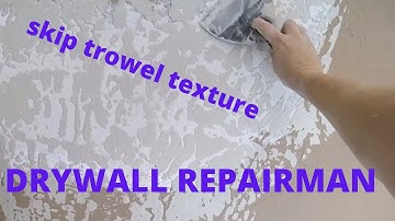 step-by-step guide on how to apply skip trowel hand texture to your finished sheetrock projects