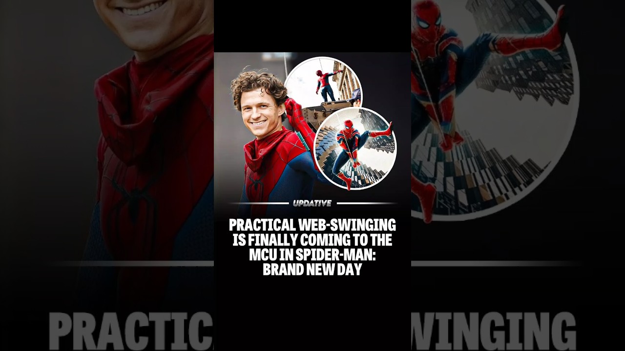 Practical Web-Swinging Comes to the MCU in Spider-Man: Brand New Day! 🕷️ 