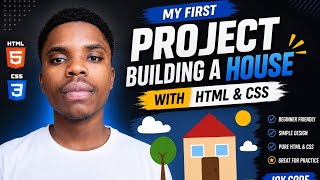 Building a House Using Only HTML & CSS | Beginner Project