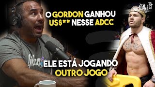 Gordon Ryan faturou mais do que os lutadores do UFC no ADCC 2022? Cortes podcast Connect Cast