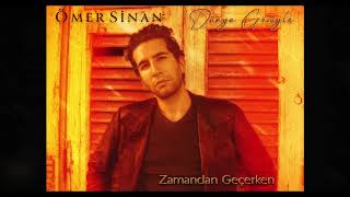 Ömer Sinan - Zamandan Geçerken