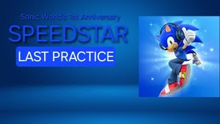Sonic World: SPEEDSTAR Live! (LAST REHEARSAL)