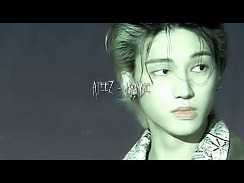 ateez - promise 🎧 [sped up]