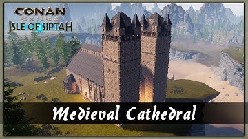 HOW TO BUILD A MEDIEVAL CATHEDRAL [SPEED BUILD] - CONAN EXILES
