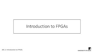 Introduction to FPGAs