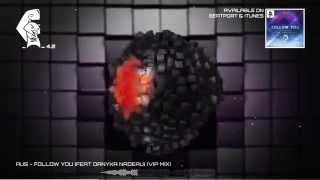 Au5 - Follow You (feat Danyka Nadeau) (VIP Mix) [Dubstep Sunday] Squirrel 4.2