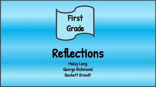 Reflections-Grade 1