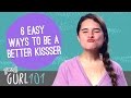 Gurl 101 – 6 Easy Ways To Be A Better Kisser