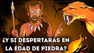 Qu� suceder�a si vivieras un d�a en la Edad de Piedra