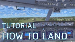 FSX How to Land | Boeing 737-800 | Tutorials