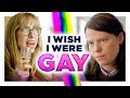 I Wish I Were Gay | Hardly Working