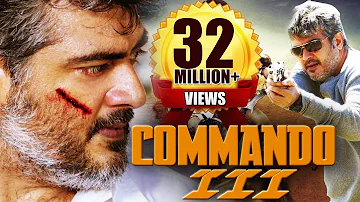 Commando 3 | South Dubbed Hindi Movie | Ajith Kumar, Nayantara, Navdeep