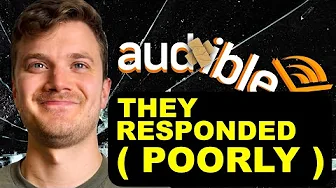 Audible Finally Respond… poorly 