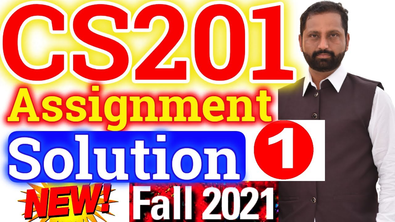 solution of assignment 1 cs201