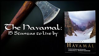 The Havamal: 15 Stanzas to Live By