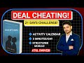 Deal Cheating Course | 21 Days Challenge | Day 1 - Face The Fact!