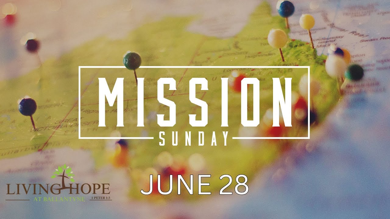 June 28, 2026 - Missions Sunday