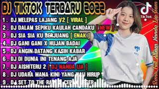 DJ TIKTOK MELEPAS LAJANG VIRAL FULL ALBUM !!