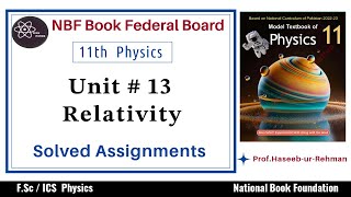 Celebrity How to Solve Chapter 13 Relativity Assignment | 11th Class NBF Physics FBISE Profile